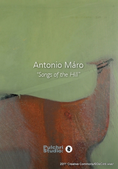 Songs of the Hill by Antonio Máro